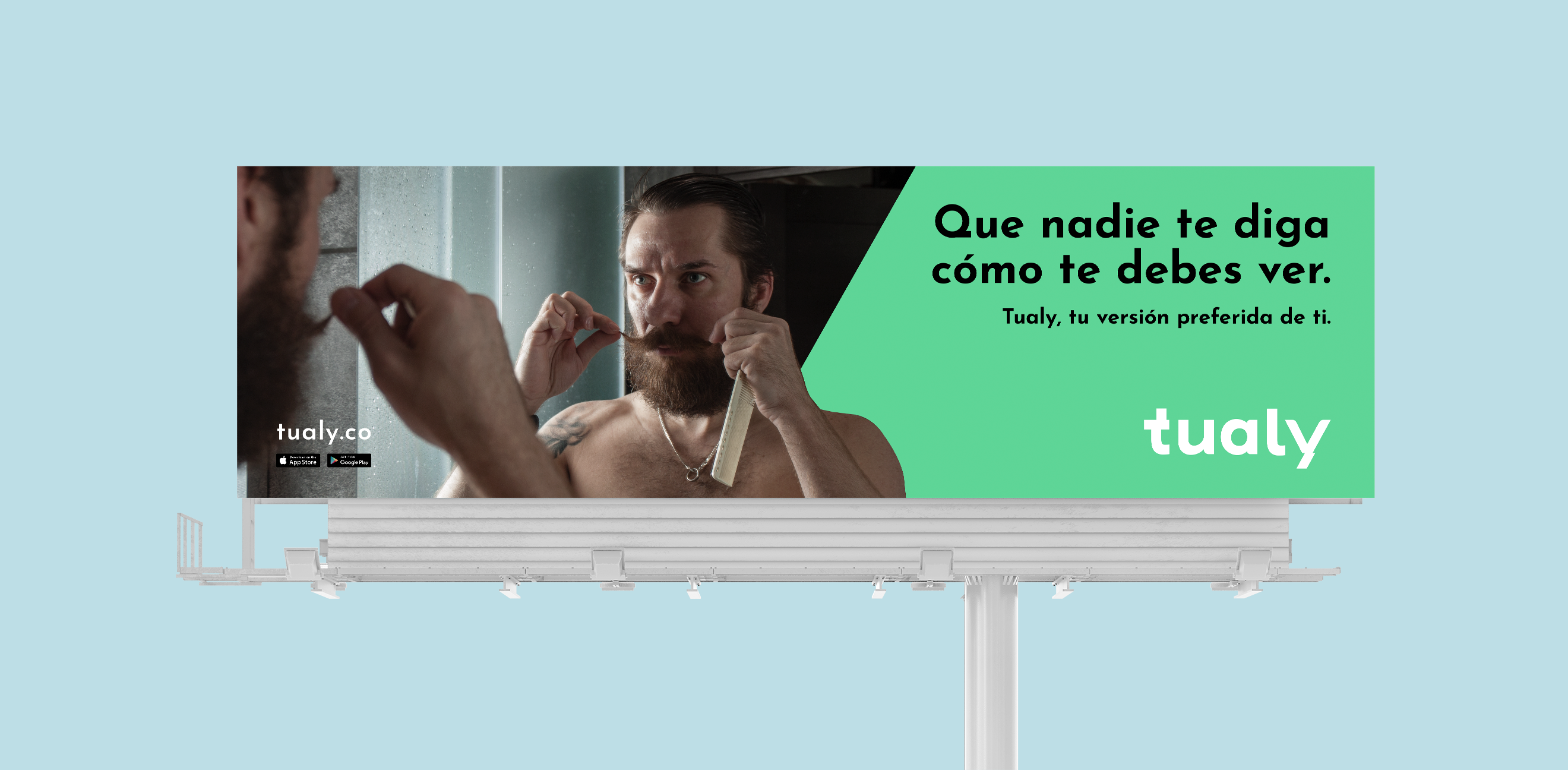 Tualy billboard — man trimming beard with comb, 'Que nadie te diga cómo te debes ver', green right panel, tualy wordmark white